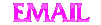 Animierter pinker Text EMAIL